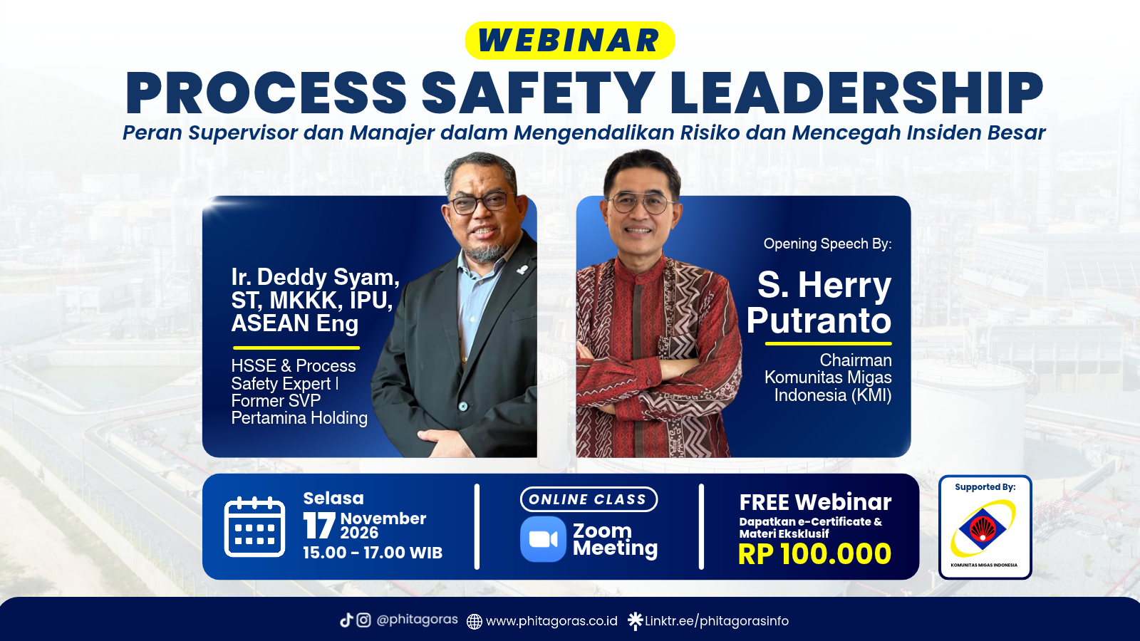 Webinar Process Safety Leadership Peran Supervisor dan Manajer dalam Mengendalikan Risiko dan Mencegah Insiden Besar